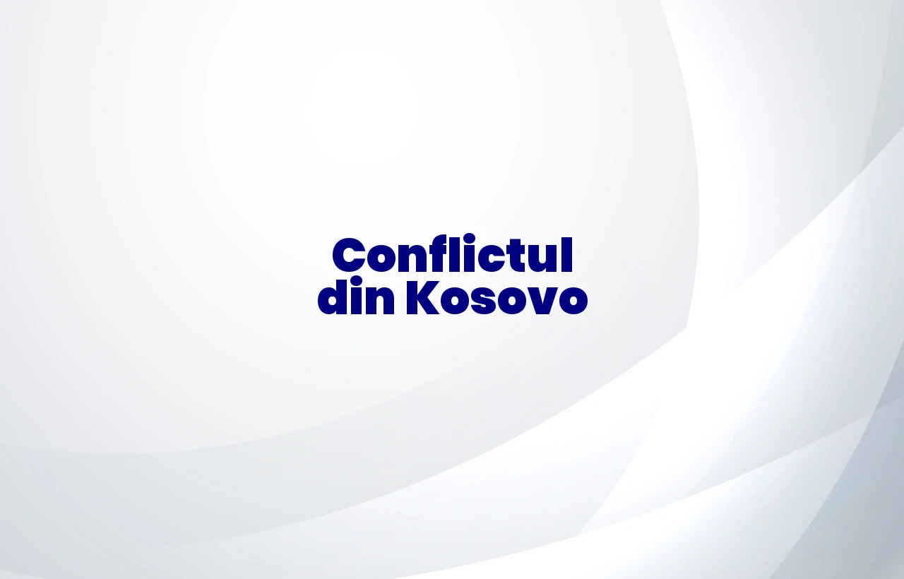 conflictul din kosovo