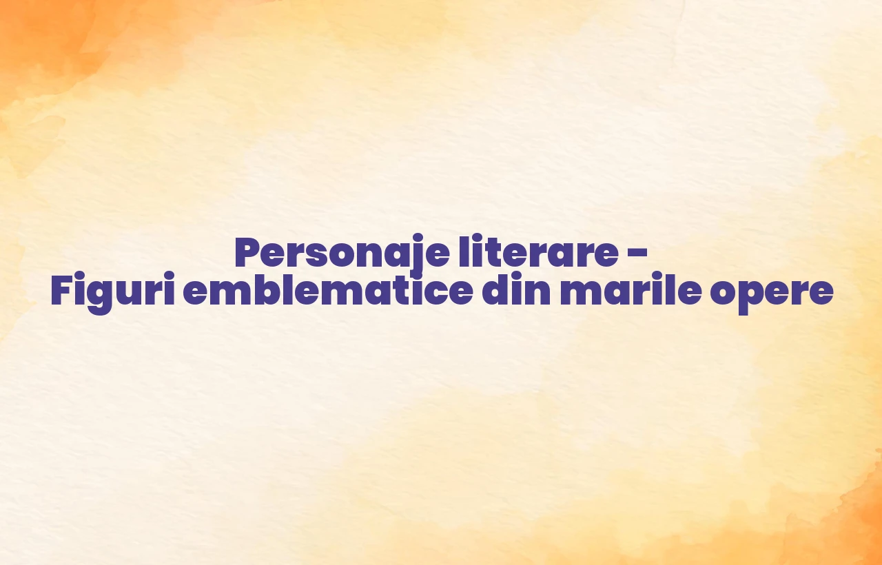 personaje literare