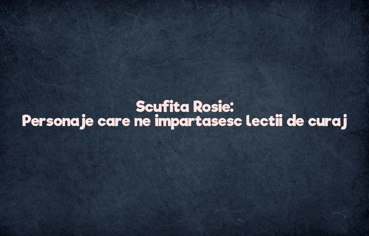 personaje ultima noapte de dragoste