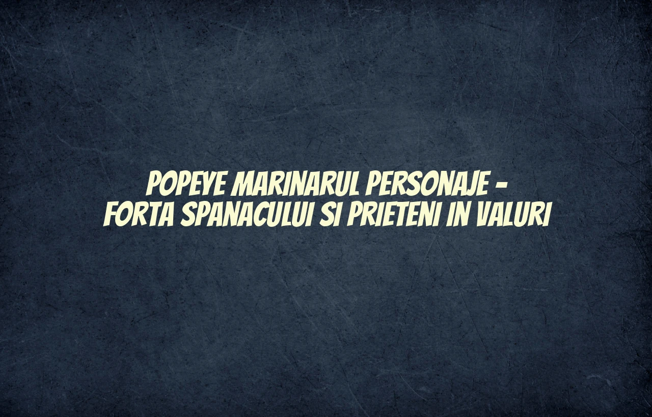 popeye marinarul personaje